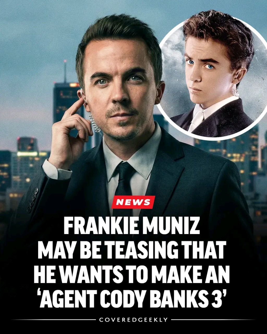 Фрэнки Муниз намекает на третью часть «Агента Коди Бэнкса»