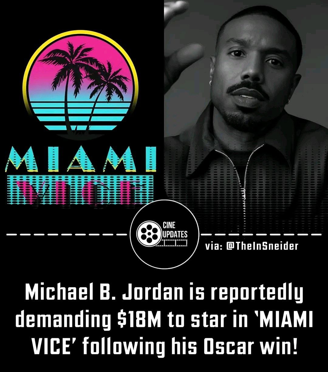 Майкл Б. Джордан хочет $18 млн за роль в ремейке «Полиции Майами»